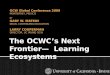 The OCWC's Next Frontier - Learning Ecosystems by Gary Matkin, UCI