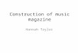 Construction of music magazine