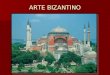 Tema 2. Arte bizantino
