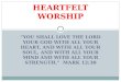 Heartfelt Worship