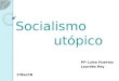 Socialismo Utopico y Anarquismo