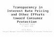 AMERMS Workshop 4: Transparency in Interest Rate Pricing (PPT by Billha Maina)