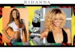 Rihanna -Research example