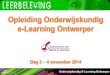 Opleiding Onderwijskundig e-Learning Ontwerper, dag 3
