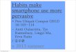 Habit make smartphone use more pervasive