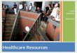 Healthcare resources powerpoint
