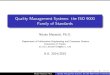 Quality Management Systems: the ISO 9000 Family of Standards