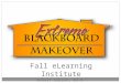 Extreme Blackboard Makeover