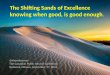 Shifting Sands of Excellence Sept 17 2014