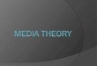 Key media theory
