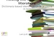 Mining the biomedical literature: Dictionary-based identification of proteins in text