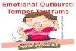 Temper Tantrums: Emotional Outbursts