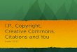 IP, Copyright and Creative Commons