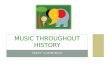 Music Throughout History