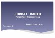 Format radio. pert. 2