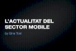 L'actualitat del sector mobile