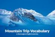 Mountain trip vocabulary - by Roger Jan Støyva