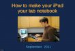 How to make your iPad your lab notebook