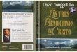 Las Tres Bendiciones en Cristo, por David Yonggi Cho