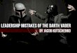 Leadership Mistakes of Darth Vader