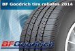BF Goodrich tire rebates 2014