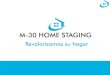Presentación M-30 HOME STAGING