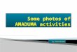 Some Photos Of Amaduma Activities
