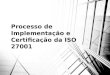 Certificacao iso 27001