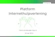 Presentatie 1e platformbijeenkomst internethulpverlening AMW