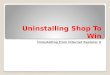 Shop To Win Removal from Internet Explorer 9