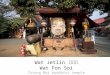 Wat jetlin(杰林寺)與wat fon soi chiang mai temple