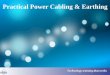 Practical Power Cabling and Earthing