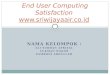 Tugas 4 (eucs) end user computing satisfaction