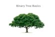 Lecture 9: Binary tree basics