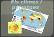 Climes i paisatges  de la terra