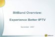 BitBand Overview: Experience Better IPTV