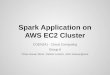Spark application on ec2 cluster
