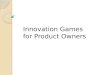AT Pune 2014-Rahul sudame innovation games for product owners