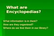 What are encyclopedias ii