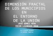 Trabajo Investigación Dimensión Fractal de los municipios en el entorno de La Unión