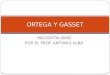 Ortega Y Gasset Subtema 1 Raciovitalismo