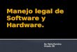 Manejo legal de software y hardware