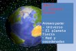 La Tierra: localización en el Universo y red geográfica