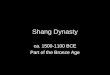Shang dynasty 2012