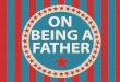 On Being A Father