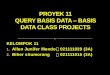 Proyek 11 query basis data basis data class project