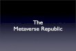 The Metaverse Republic