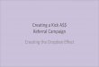 Drop box effect - Creating a great referral campaign