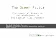 The Green Factor. Environmental issues on the development of the Spanish Tile Industry