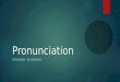 Pronounciation project banamy